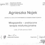 Zaświadczenie o ukończeniu szkolenia Miogopedia Agnieszka Nojek